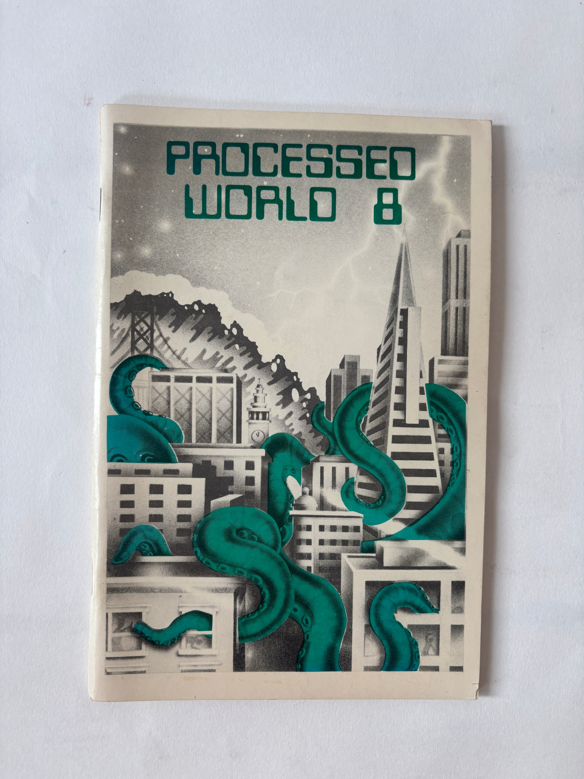 Processed World #8 / Anti-tech/Anticapitalist Zine / 1983