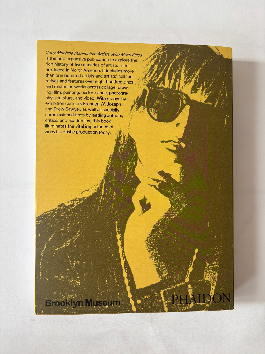Copy Machine Manifestos: Artists Who Make Zines / Joseph & Sawyer / 2025 / Phaidon Press & Brooklyn Museum