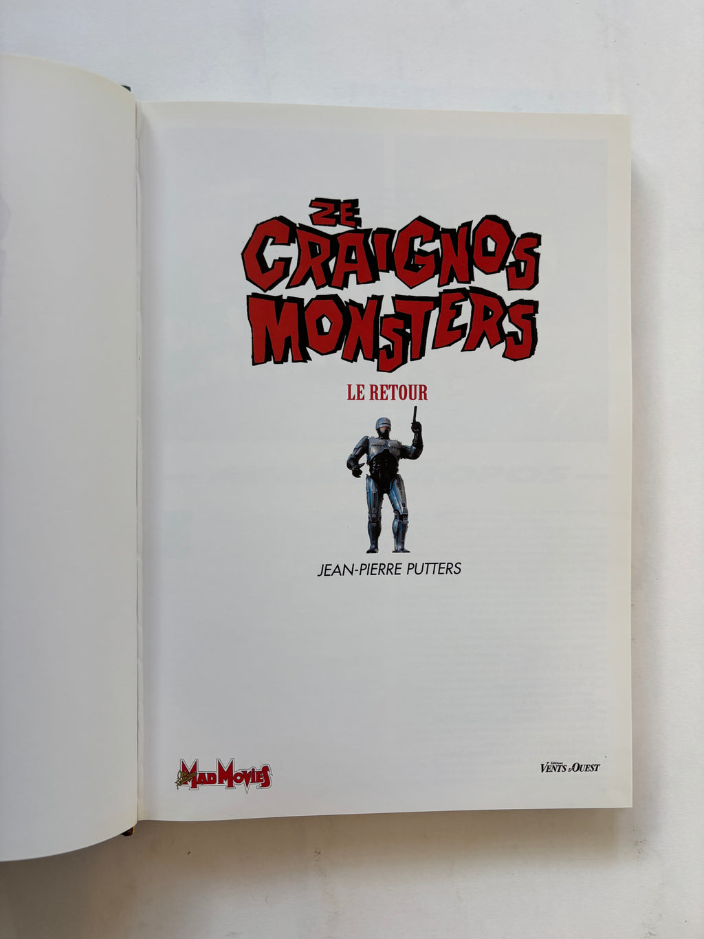 Ze Craignos Monsters: Le Retour / J. P. Putters / 1991 / Editions Vent D'Ouest