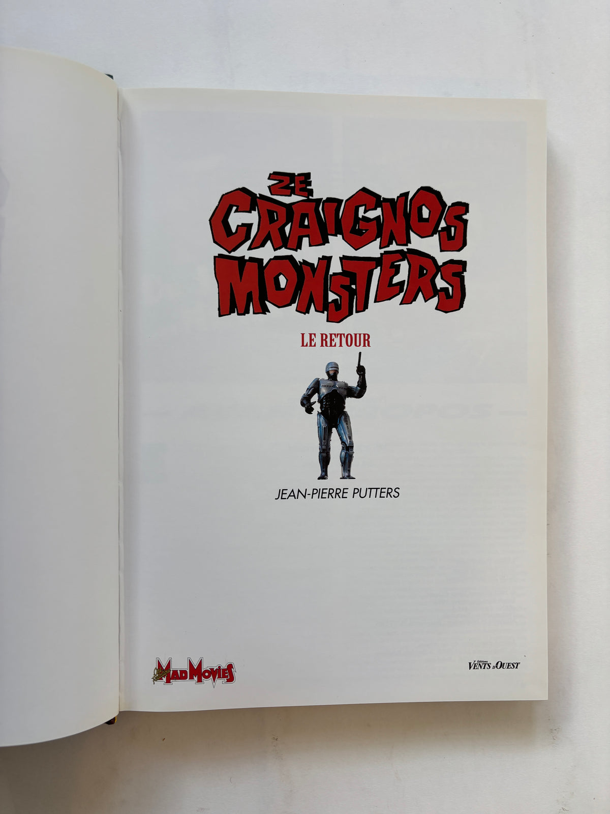Ze Craignos Monsters: Le Retour / J. P. Putters / 1991 / Editions Vent D'Ouest