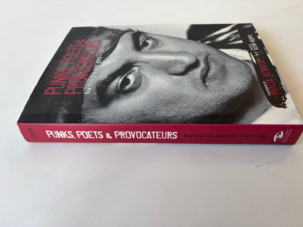 Punks, Poets & Provocateurs / Victor Bockris & Marcia Resnick / 2015 / Insight Editions