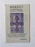 Behutet: Modern Thelemic Magick & Culture #27 / Ft. Genesis P-Orridge & Kenneth Anger / 2000 / OTO