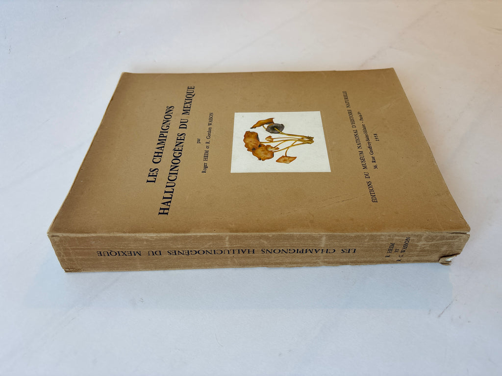 Les Champignons Hallucinogenes du Mexique / Heim & Weiss / 1958 / Editions du Muséum National D'Histoire Naturelle