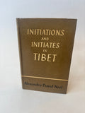 Initiations and Initiates in Tibet / Alexandra David-Neel / 1958 / Rider and Company