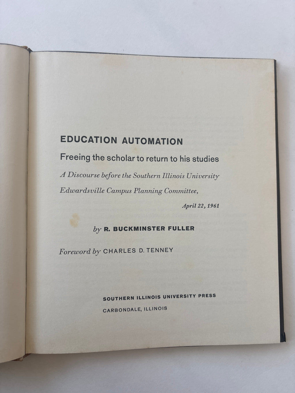 Education Automation / R. Buckminster Fuller / 1st Edition / 1962 / Southern Illinois University Press