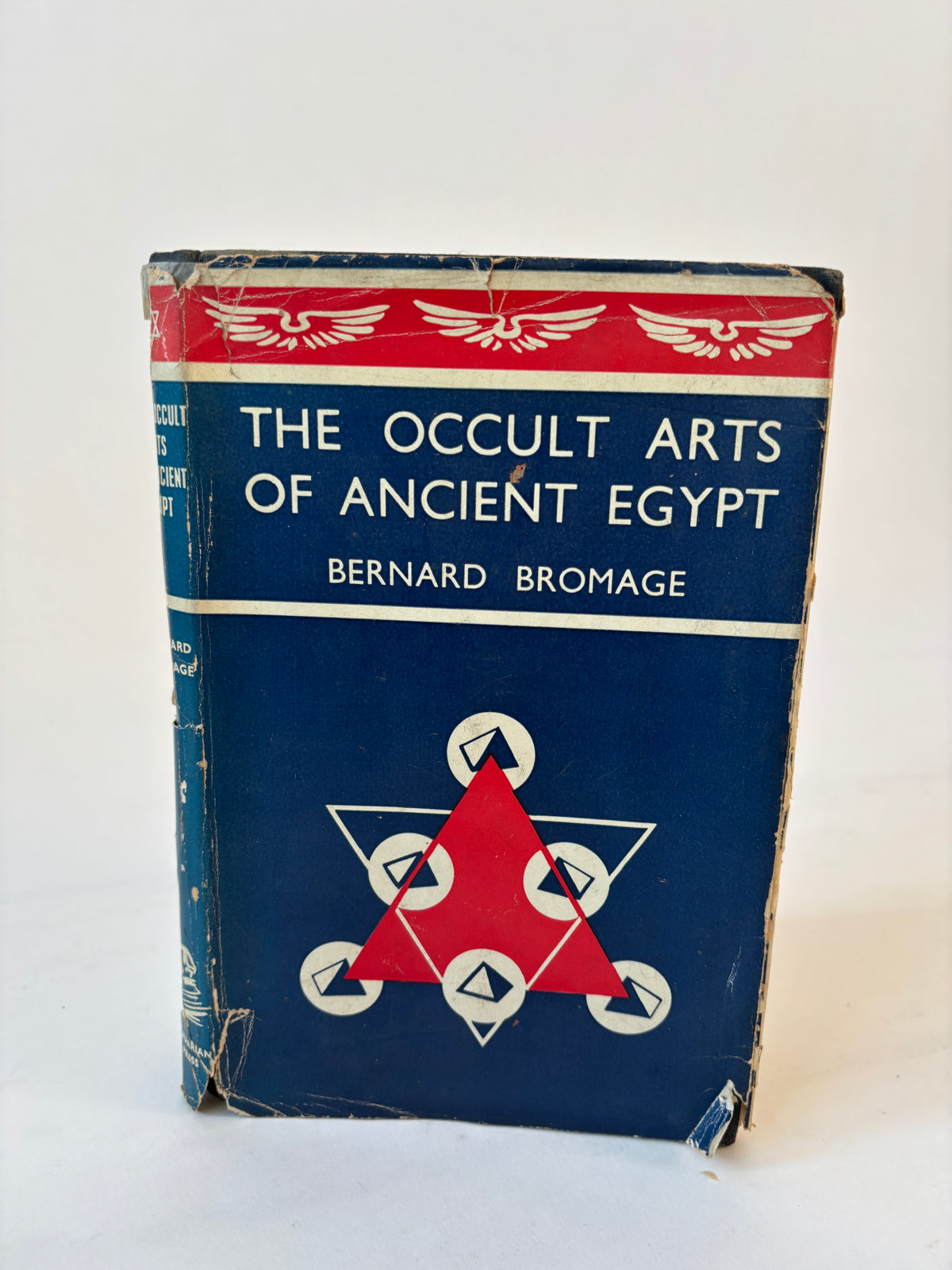 The Occult Arts of Ancient Egypt / Bernard Bromage / 1953 / 1st Edition / Aquarian Press