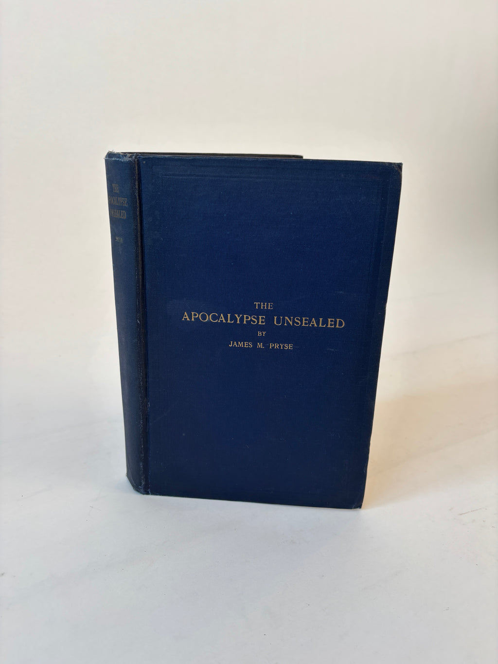 The Apocalypse Unsealed / James M. Pryse / 2nd Edition / 1910 / John M. Pryse New York