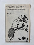 Capricious Missives / Raymond Pettibon / Numbered Limited Edition Zine #421 / 1983 /  SST