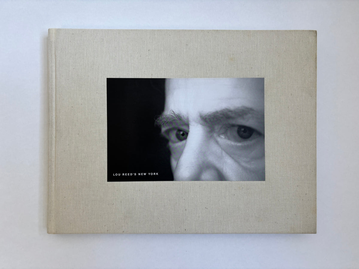Lou Reed's New York / 2006 / Steidl